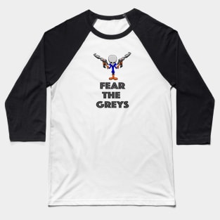 Fear The Greys Baseball T-Shirt